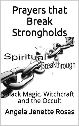 Strengthening Your Faith to Pray Effectively Against Witchcraft